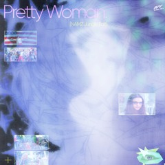 Pretty Woman (NAMZ Jungle Edit)