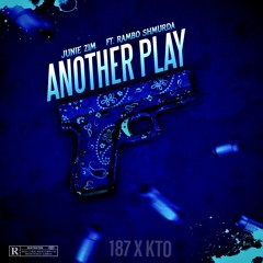 ANOTHER PLAY FT. RAMBO SHMURDA