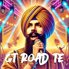 GT Road Te Amapiano (Kuldeep Manak)