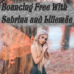 Bouncing Free With Sabrina And Lillemäe