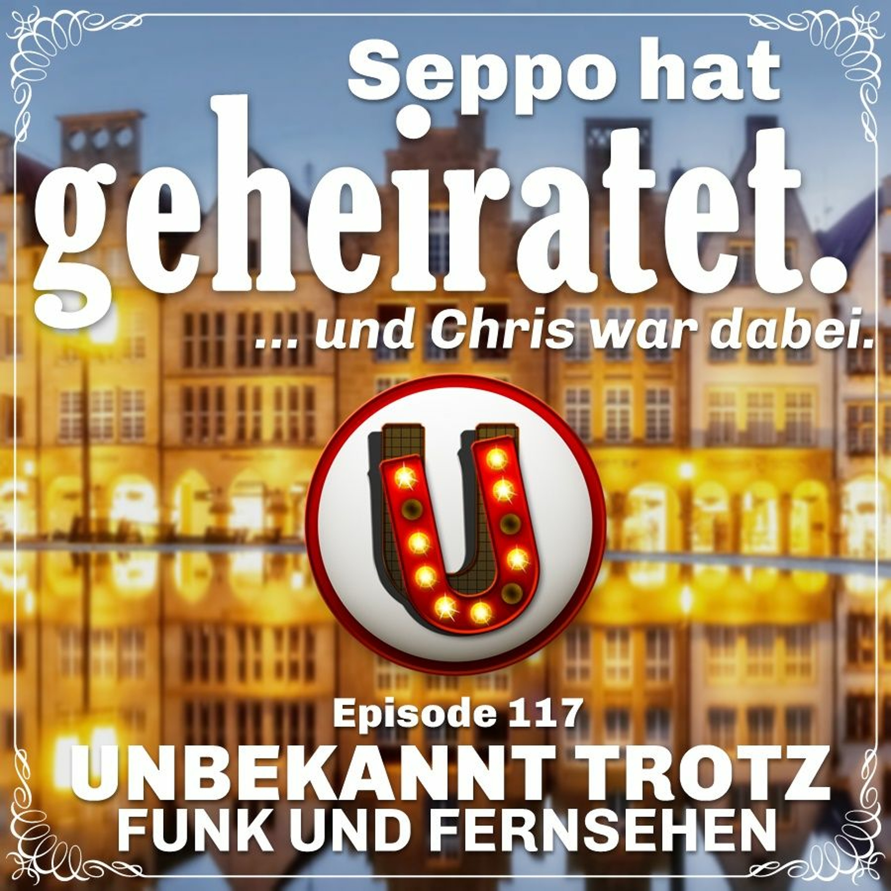 Unbekannt trotz Funk und Fernsehen