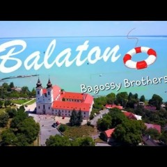 Bagossy Brothers Company - Balaton