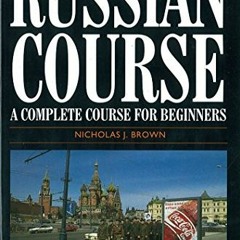 View EBOOK EPUB KINDLE PDF The New Penguin Russian Course: A Complete Course for Begi