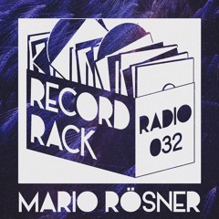 Record Rack Radio 032 - Mario Rösner