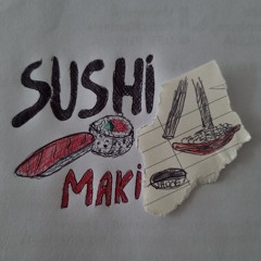 Sushi et Maki (prod. OVSMA)