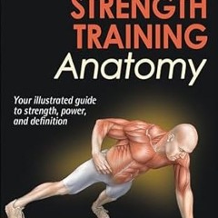 ^Pdf^ Bodyweight Strength Training Anatomy -  Bret Contreras (Author)