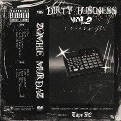 DIRTY BUSINESS VOLUME 2