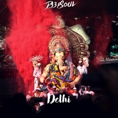D33pSoul Delhi (Original Mix)
