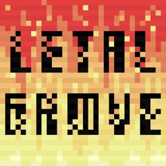 Letal Groove