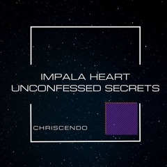 Chriscendo - Impala Heart