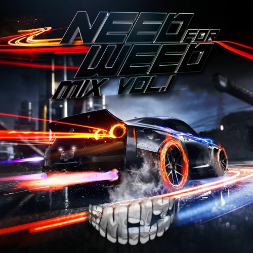 NEED FOR WEED MIX VOL.1