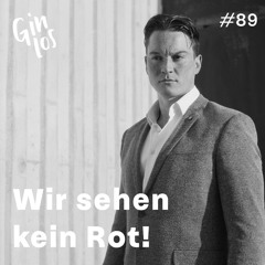 Folge 89 - Wir sehen kein Rot!