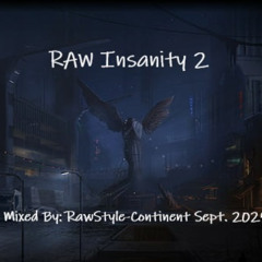 RAW Insanity 2