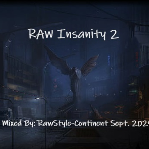 RAW Insanity 2