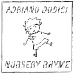 THS014 Adriano Dodici - Nursery Rhyme (Extend Mix)