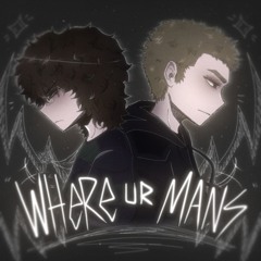 Vyzer & Pröz - WHERE YOUR MANS (slowed)