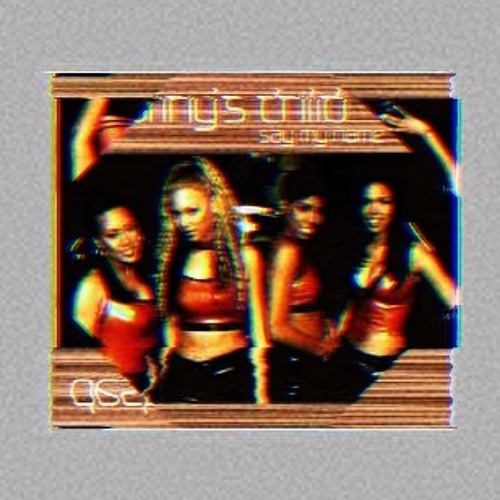 Say My Name - Destiny’s Child [LGHTRYDE edit]