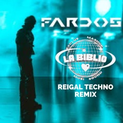 📘 FARDOS TECHNO REMIX - REIGAL #LaBiblioSound (Jc Reyes & De La Guetto)