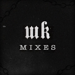 WK Mixes