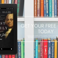 First Family: Abigail and John Adams. Free of Charge [PDF]