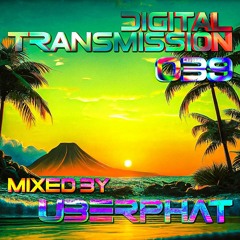 Digital Transmission 039 [2022-09-30]