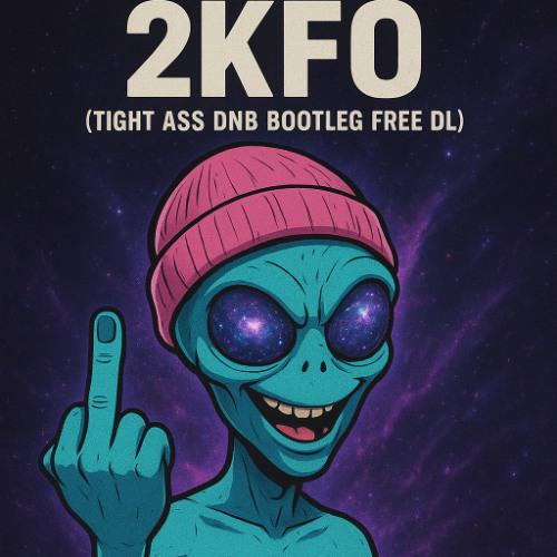 Boogie T - 2KFO (TIGHT ASS DNB BOOTLEG FREE DL)