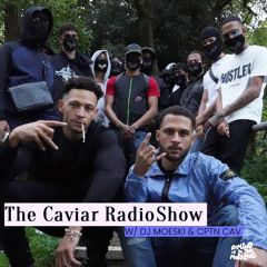 THE CAVIAR RADIO SHOW EP 26