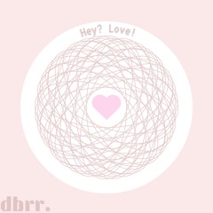 Hey? Love! Extended ver.