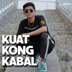 Kuat Kong Kabal (feat. ILham Gibzie & Asvaldo Torar)