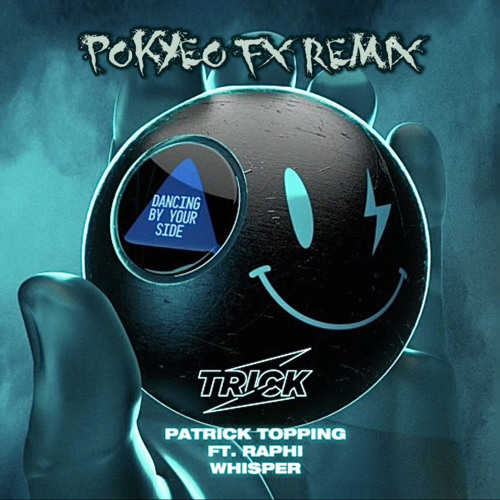 Stream Patrick Topping Feat Raphi Whisper Pokyeo FX Remix By Pokyeo FX D ToX Donk Engineerz