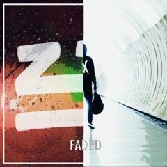 Alan Walker & ZHU - Faded (PatriX Mashup)