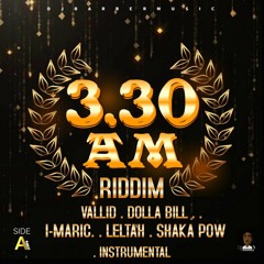 Shaka Pow - Hot Steppa [3.30 am Riddim]