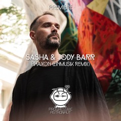 PREMIERE: Sasha & Jody Barr - Phaxon (Einmusik Remix) [Last Night On Earth]