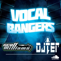 Scott Williams And Dj Ter Collab - Vocal Bangers 2022 (Free Download)