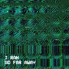 EVOKE - I Ran (So Far Away)