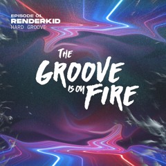 The Groove is on FIRE | EPISODE 01 | RENDERKID