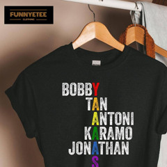 Bobby Tan Antoni Karamo Jonathan T-Shirt