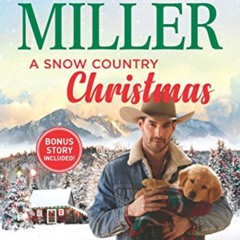 [Download] PDF 📔 A Snow Country Christmas: An Anthology (The Carsons of Mustang Cree
