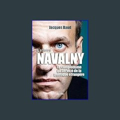 PDF/READ ⚡ L’Affaire Navalny: Le complotisme au service de la politique étrangère - Essais - docum