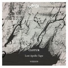 Clotur - Missing Memories