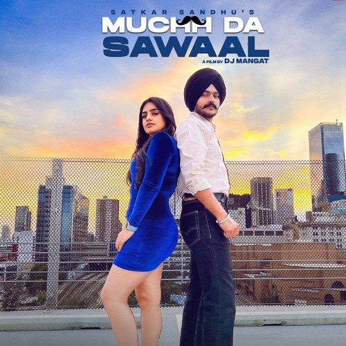 MUCHH DA SWAAL
