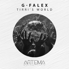 G-Falex - Tirri´s World (Artema Recordings)