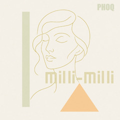 PREMIERE: Phoq - Le Milli-Milli