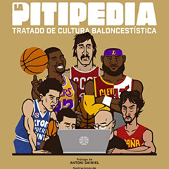 [Get] EBOOK 📙 La Pitipedia: Tratado de cultura baloncestística (Córner) (Spanish Edi