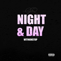 NiteNDay ft WTFnonstop