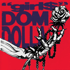 Dom Dolla - Girl$ (Seeing Double Edit)