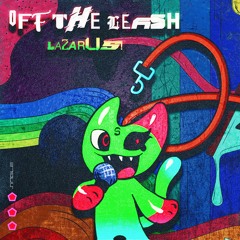 OFF THA LEASH! (yvngxchris x babysantana remix)