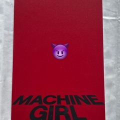 Machine girlklrkrkl