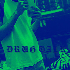 DRUG TALK