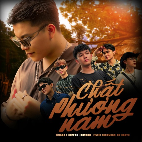 Chất Phương Nam | DatKaa X Prod. QT Beatz